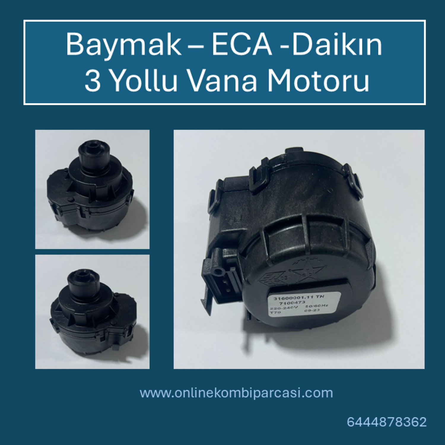Baymak E.C.A. Daikin 3 Yollu Vana Motoru XPZF